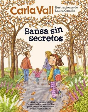 Sansa sin secretos | Vall, Carla / Catalán, Laura | Llibreria La Figaflor - Abrera