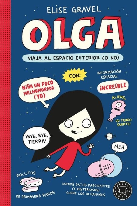 Olga viaja al espacio exterior (o no). Nueva edición. | Gravel, Elise | Llibreria La Figaflor - Abrera