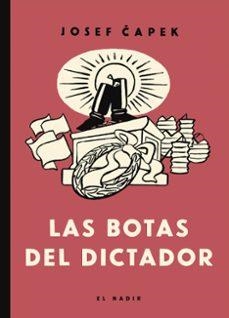 Las botas del dictador | Capek, Josef | Llibreria La Figaflor - Abrera