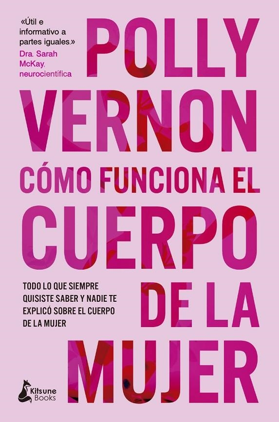 Cómo funciona el cuerpo de la mujer | Vernon, Polly | Llibreria La Figaflor - Abrera