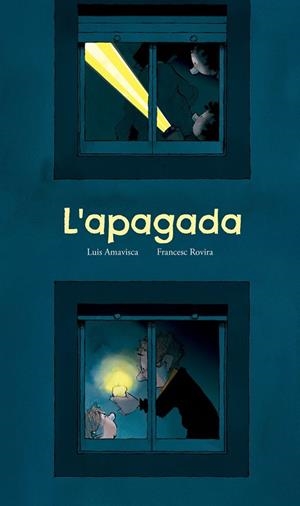 L'apagada | Amavisca, Luis | Llibreria La Figaflor - Abrera