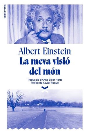 La meva visió del món | Einstein, Albert | Llibreria La Figaflor - Abrera
