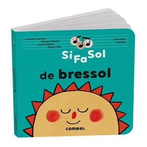 Si Fa Sol de bressol | Correro Iglesias, Cristina / Molins Raich, Anna / Vilà Miquel, Núria / Iniesta Torres, Eduard | Llibreria La Figaflor - Abrera
