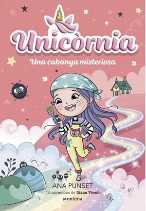 Unicòrnia 15 - Una cabanya misteriosa | Punset, Ana | Llibreria La Figaflor - Abrera