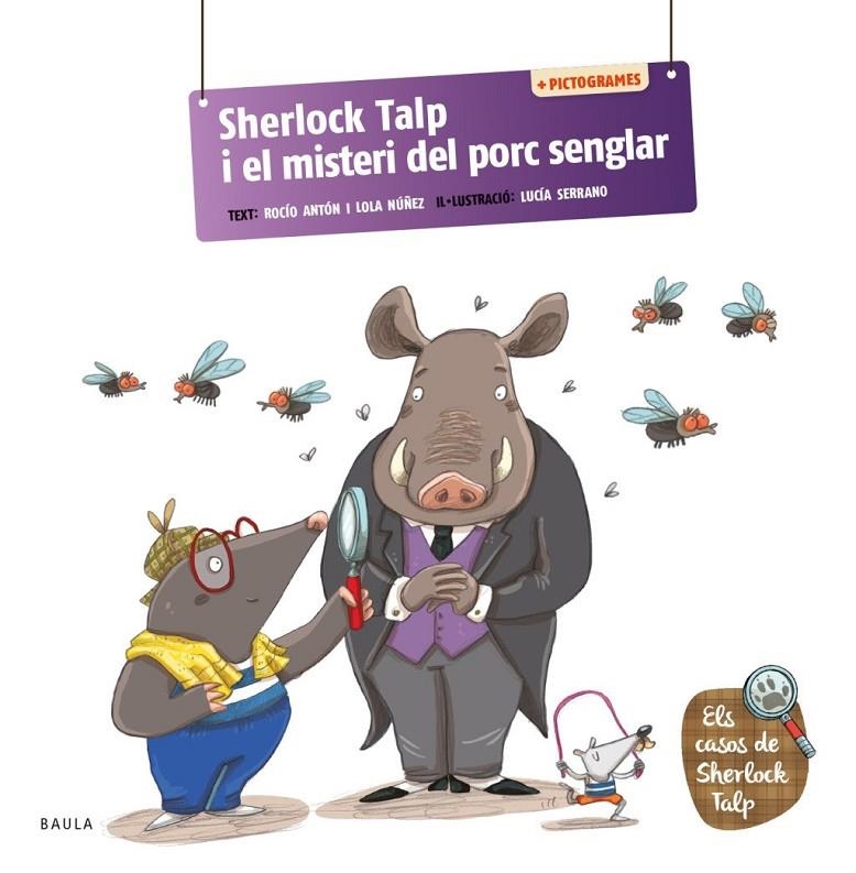 Sherlock Talp i el misteri del porc senglar | Anton Blanco, Rocio / Núñez Madrid, Lola | Llibreria La Figaflor - Abrera