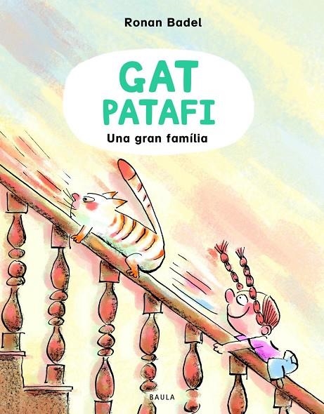 El gat Patafi. Una gran família | Badel, Ronan | Llibreria La Figaflor - Abrera