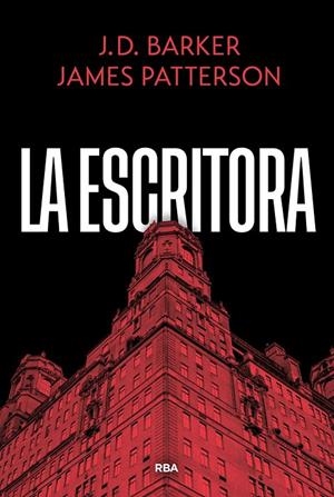 La escritora | Barker, J.D. / Patterson, James | Llibreria La Figaflor - Abrera