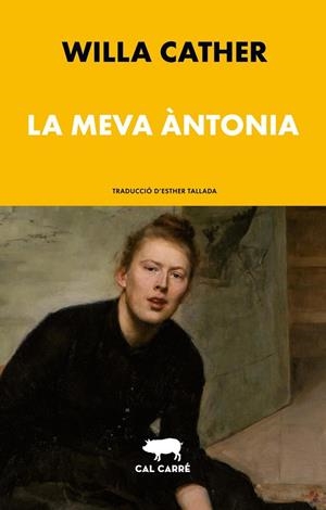 La meva Àntonia | Cather, Willa | Llibreria La Figaflor - Abrera