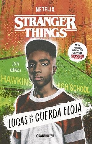 Lucas en la cuerda floja | Davies, Suyi | Llibreria La Figaflor - Abrera