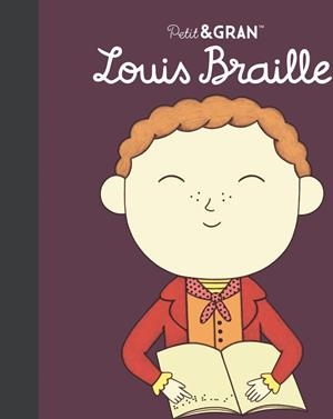 Petit&Gran Louis Braille | , Maria Isabel Sanchez Vegara | Llibreria La Figaflor - Abrera