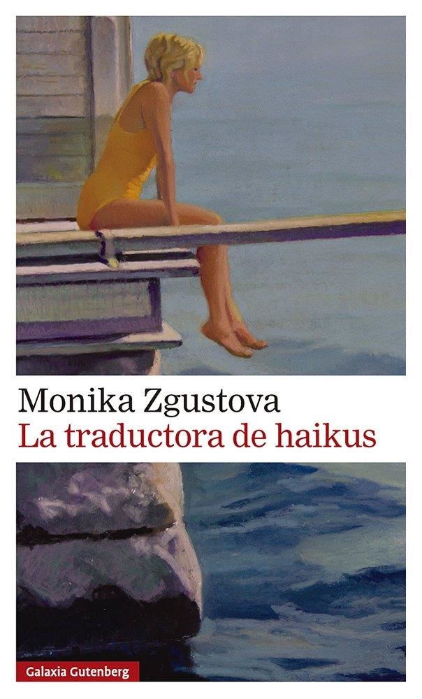 La traductora de haikus | Zgustová, Monika | Llibreria La Figaflor - Abrera