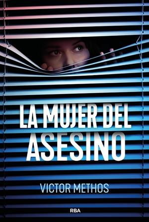 La mujer del asesino | Methos, Victor | Llibreria La Figaflor - Abrera