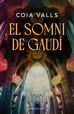 El somni de Gaudí | Valls, Coia | Llibreria La Figaflor - Abrera
