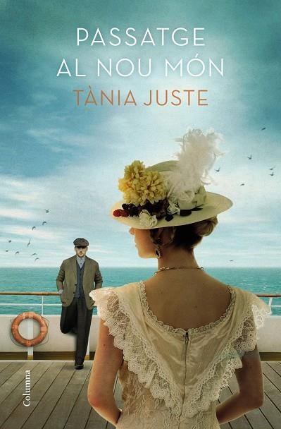 Passatge al nou món | Juste, Tània | Llibreria La Figaflor - Abrera