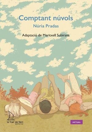 Comptant núvols | Pradas, Núria | Llibreria La Figaflor - Abrera