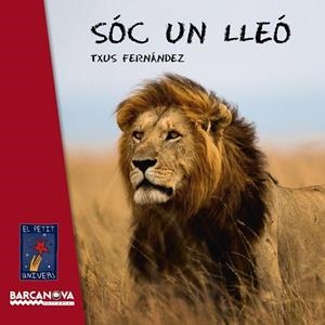 Soc un lleó | Fernández, Txus | Llibreria La Figaflor - Abrera