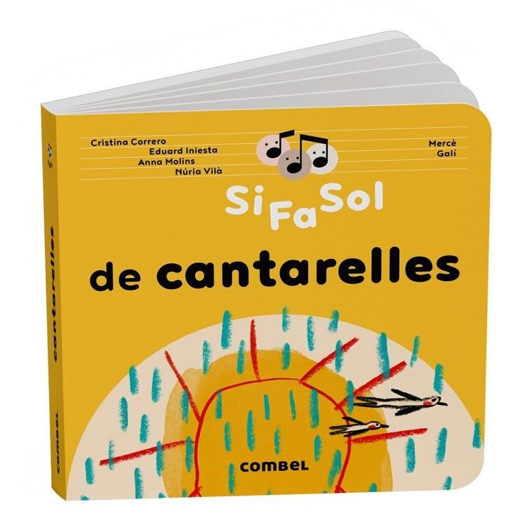 Si Fa Sol de cantarelles | Correro Iglesias, Cristina / Molins Raich, Anna / Vilà Miquel, Núria / Iniesta Torres, Eduard | Llibreria La Figaflor - Abrera