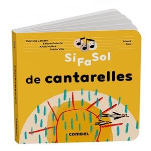 Si Fa Sol de cantarelles | Correro Iglesias, Cristina / Molins Raich, Anna / Vilà Miquel, Núria / Iniesta Torres, Eduard | Llibreria La Figaflor - Abrera
