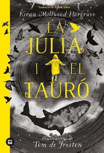 La Júlia i el tauró | Milwood Hargrave, kiran | Llibreria La Figaflor - Abrera