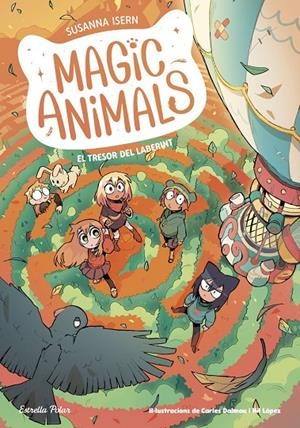 Magic Animals 11. El tresor del laberint | Isern, Susanna / Dalmau, Carles | Llibreria La Figaflor - Abrera