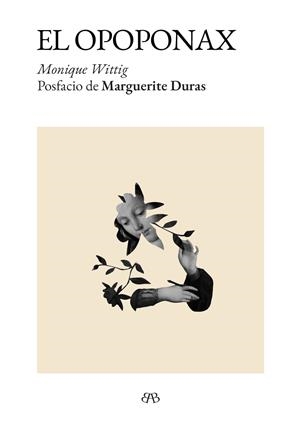 El Opoponax | MONIQUE, WITTIG | Llibreria La Figaflor - Abrera