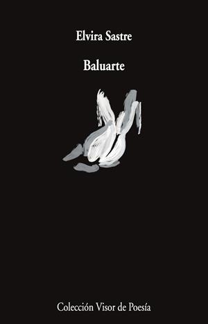 Baluarte | Sastre, Elvira | Llibreria La Figaflor - Abrera