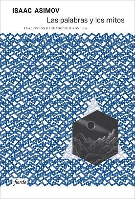Las palabras y los mitos | Asimov, Isaac | Llibreria La Figaflor - Abrera