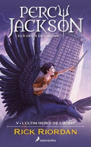 L'últim heroi de l'Olimp (Percy Jackson i els déus de l'Olimp 5) | Riordan, Rick | Llibreria La Figaflor - Abrera