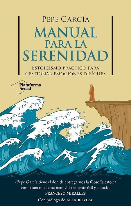 Manual para la serenidad | García, Pepe / García, Pepe | Llibreria La Figaflor - Abrera