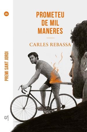 Prometeu de mil maneres | Rebassa  i Giménez, Carles | Llibreria La Figaflor - Abrera