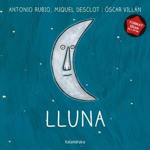 Lluna (format gran) | Rubio Herrero, Antonio | Llibreria La Figaflor - Abrera