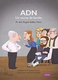 ADN | , M. Àngels Sellés i Pons / , Pedro Villarejo (Ilustr.) | Llibreria La Figaflor - Abrera