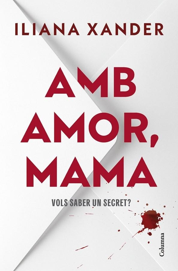 Amb amor, mama | Xander, Iliana | Llibreria La Figaflor - Abrera