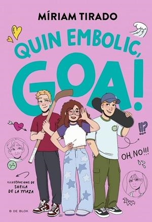 Em dic Goa 10 - Quin embolic, Goa! | Tirado, Miriam | Llibreria La Figaflor - Abrera