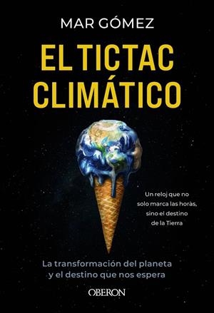 El tictac climático | Gómez, Mar | Llibreria La Figaflor - Abrera