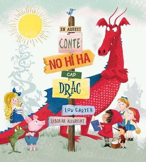En aquest conte no hi ha cap drac | Carter, Lou | Llibreria La Figaflor - Abrera