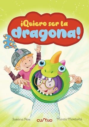 QUIERO SER LA DRAGONA | Peix Cruz, Susana | Llibreria La Figaflor - Abrera