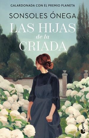 Las hijas de la criada | ONEGA, SONSOLES | Llibreria La Figaflor - Abrera