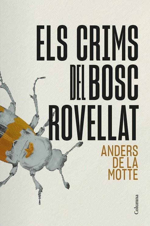 Els crims del Bosc Rovellat | Motte, Anders de la | Llibreria La Figaflor - Abrera