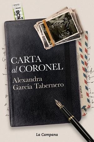 Carta al coronel | García Tabernero, Alexandra | Llibreria La Figaflor - Abrera