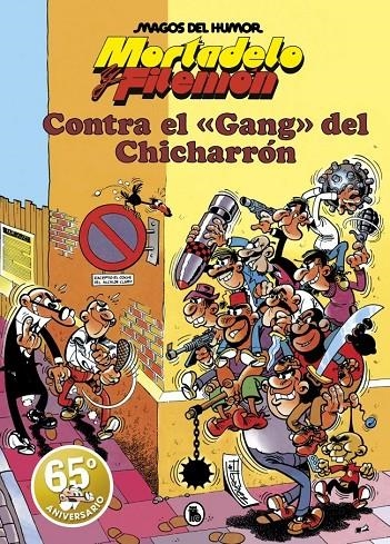 Mortadelo y Filemón. Contra el gang del Chicharrón (Magos del Humor 2) | IBAÑEZ, FRANCISCO | Llibreria La Figaflor - Abrera