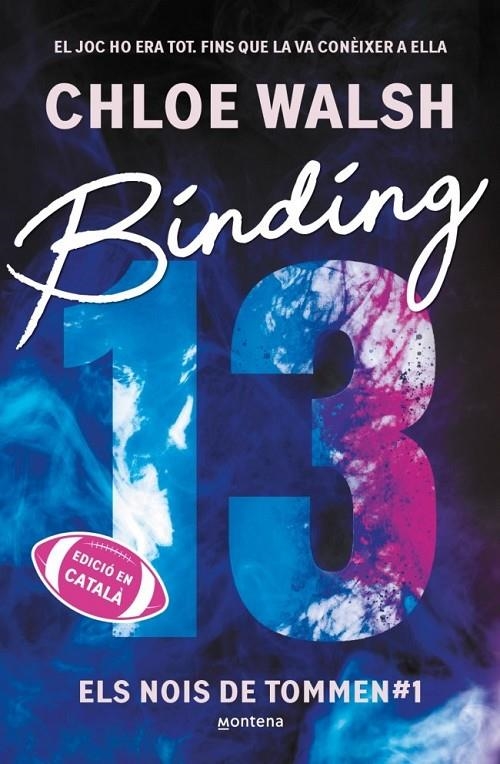 Binding 13 (Els nois de Tommen 1) | Walsh, Chloe | Llibreria La Figaflor - Abrera