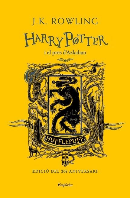 Harry Potter i el pres d'Azkaban (Hufflepuff) | Rowling, J.K. | Llibreria La Figaflor - Abrera