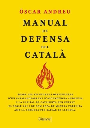 Manual de defensa del català | Andreu Fernández, Òscar | Llibreria La Figaflor - Abrera