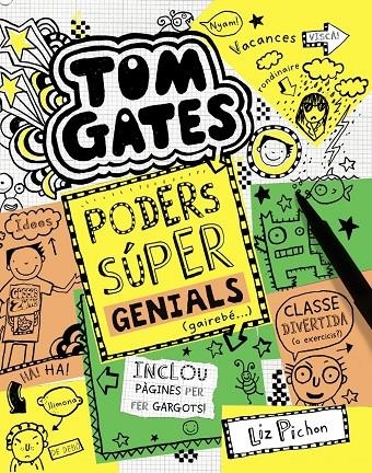 Tom Gates: Poders súper genials (gairebé...) | , Liz Pichon | Llibreria La Figaflor - Abrera