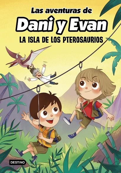 Las aventuras de Dani y Evan. La isla de los pterosaurios | Evan, Las aventuras de Dani y Evan | Llibreria La Figaflor - Abrera