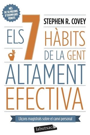 Els 7 hàbits de la gent altament efectiva | Covey, Stephen R. | Llibreria La Figaflor - Abrera