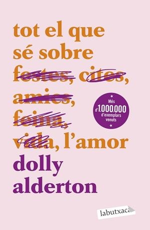Tot el que sé sobre l'amor | Alderton, Dolly | Llibreria La Figaflor - Abrera