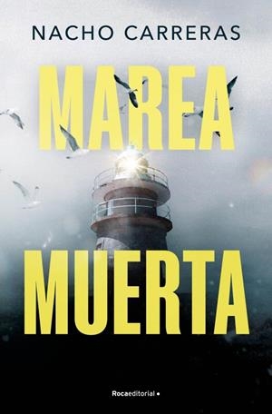 Marea muerta | Carreras Ojea, Nacho | Llibreria La Figaflor - Abrera