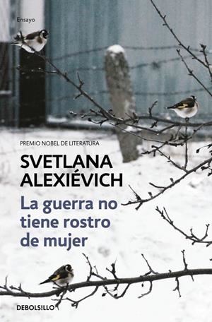 La guerra no tiene rostro de mujer | Alexievich, Svetlana | Llibreria La Figaflor - Abrera
